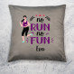 No run no fun - Polštář dekorační
