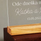 Ode dneška navždy - Tvoje pozice - Tisk na akrylovém skle se stojanem