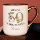 Krásné 50. Narozeniny květiny - Keramický hrnek se zlatým okrajem Krásné 50. Narozeniny květiny - Keramický hrnek se zlatým okrajem