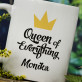 Queen of everything - Hrnek s potiskem