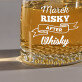 Risky after whisky - Sklenice na whisky