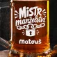 Půllitr Na Pivo K 10 Výročí Svatby Dárek Pro Muže: Vtipný Manžel