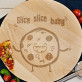 Slice slice baby - Otočná deska na stůl