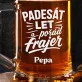 Půllitr Na Pivo K 50 Výročí Svatby Dárek Pro Muže: Pivní Frajer Půllitr Na Pivo K 50 Výročí Svatby Dárek Pro Muže: Pivní Frajer