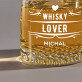 Whisky lover - Sklenice na whisky