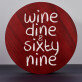 Wine, dine & sixty nine - Sada na víno