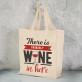 Wine in here - Bavlněná taška s potiskem