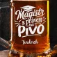 Půllitr Na Pivo Pro Magistra Dárek Pro Muže: Magisterské Pivo