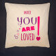 You are loved - Polštář dekorační