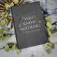 You Know Nothing - Zápisník A5 s potiskem