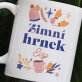 Zimní hrnek - Hrnek s potiskem